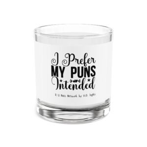 Puns Intended Rocks Glass
