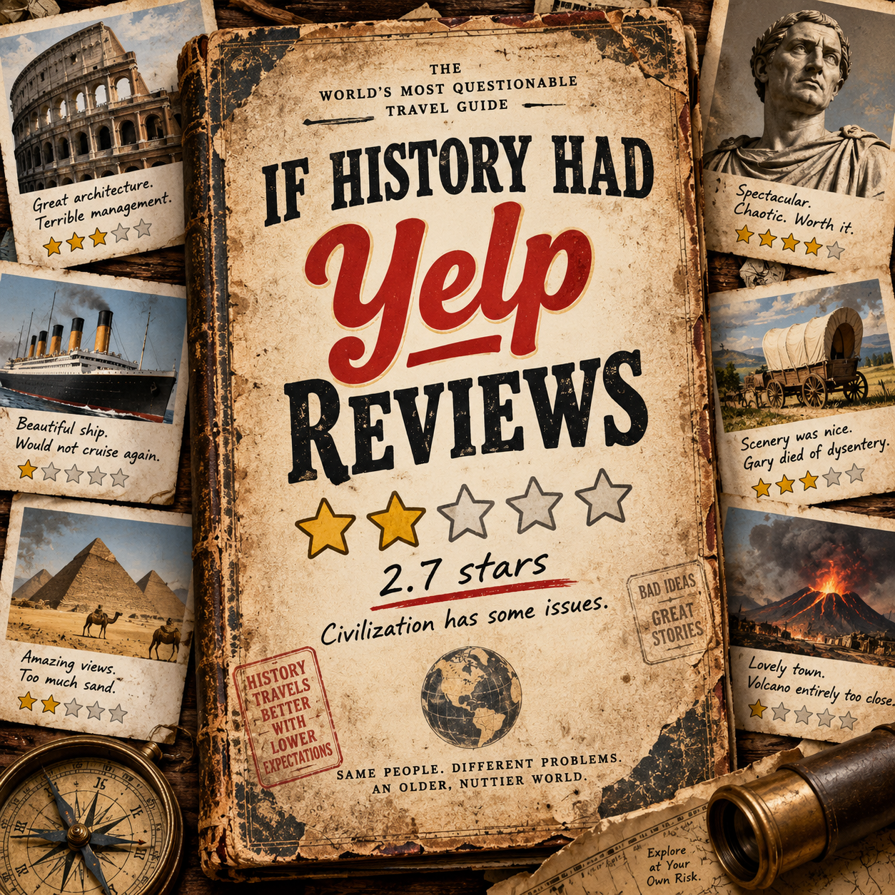 If History Had Yelp Reviews | R U Nuts Network